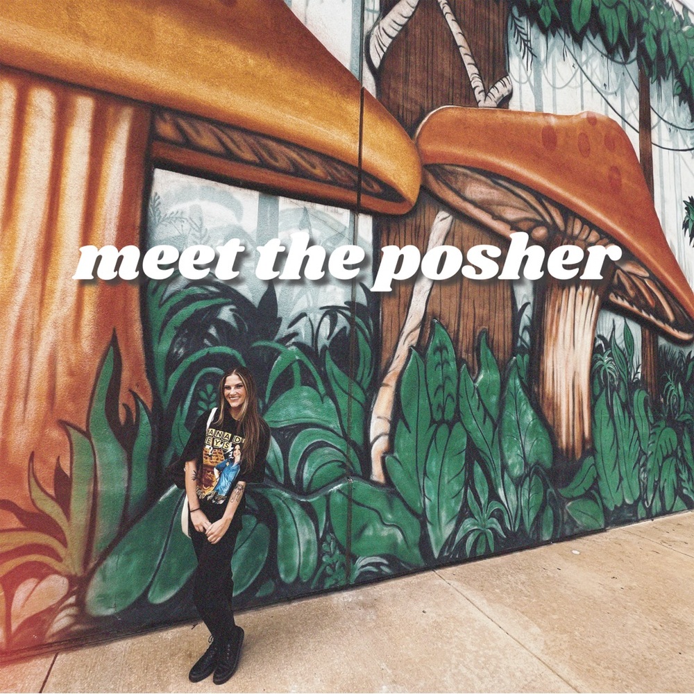MEET THE POSHER ✨